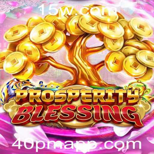 Explorando o Universo de ProsperityBlessing: Regras, Estratégias e Impactos Recentes