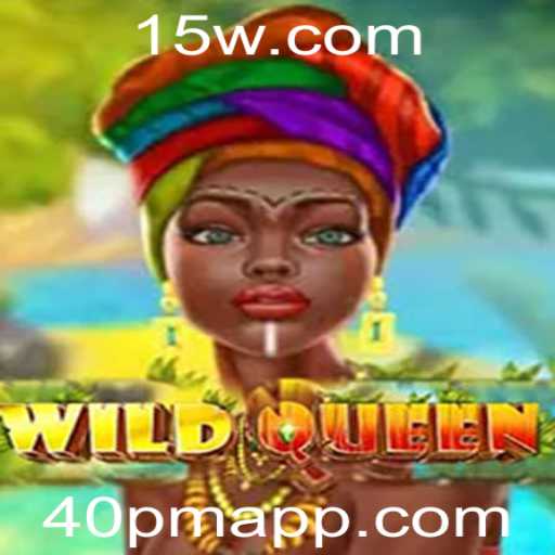Descubra o Emocionante Mundo de WildQueen: Um Jogo de Estratégia e Aventura